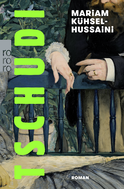 Buchcover von Tschudi von Mariam Kühsel-Hussaini