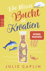 Buchcover von Die kleine Bucht in Kroatien von Julie Caplin