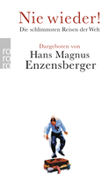 Buchcover von Nie wieder!: Die schlimmsten Reisen der Welt