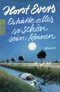 Buchcover von Es hätte alles so schön sein können von Horst Evers