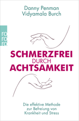 Buchcover von Schmerzfrei durch Achtsamkeit: Die effektive Methode zur Befreiung von Krankheit und Stress von Maike Schuhmacher