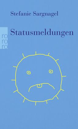Buchcover von Statusmeldungen von Stefanie Sargnagel