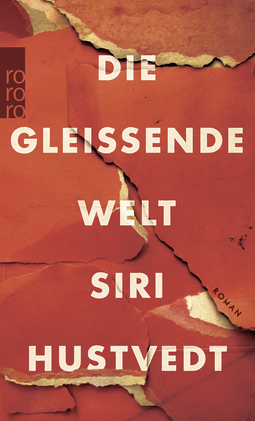 Buchcover von Die gleißende Welt von Siri Hustvedt