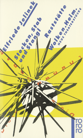 Buchcover von Stecken, Stab und Stangl / Raststätte / Wolken / Heim: Neue Theaterstücke