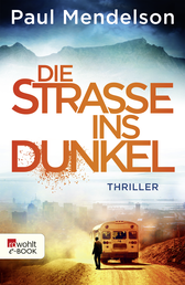 Buchcover von Die Straße ins Dunkel von Jürgen Bürger