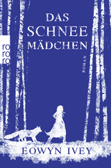 Buchcover von Das Schneemädchen von Eowyn Ivey