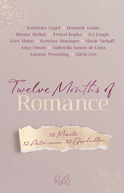 Buchcover von Twelve Months of Romance: 12 Monate. 12 Autor:innen. 12 Geschichten. von Kathinka Engel, Dominik Gaida, Basma Hallak, Franzi Kopka, Ivy Leagh, Kira Mohn, Kristina Moninger, Marie Niehoff, Anya Omah, Gabriella Santos de Lima, Antonia Wesseling, Alicia Zett