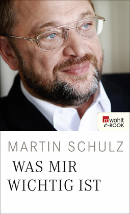 Buchcover von Was mir wichtig ist von Martin Schulz