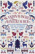 Buchcover von Skandinavischer Winterzauber: Festliche Erzählungen für die schönste Zeit des Jahres