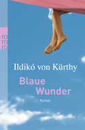 Buchcover von Blaue Wunder von Ildikó von Kürthy