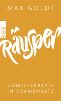 Buchcover von Räusper: Comic-Skripts in Dramensatz von Max Goldt
