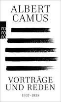 Buchcover von Vorträge und Reden: 1937 – 1958 von Albert Camus