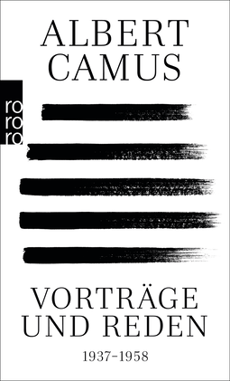 Buchcover von Vorträge und Reden: 1937 – 1958 von Albert Camus
