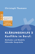 Buchcover von Klärungshilfe 2: Konflikte im Beruf: Methoden und Modelle klärender Gespräche von Christoph Thomann