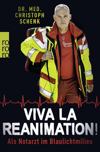 Buchcover von Viva La Reanimation!: Als Notarzt im Blaulichtmilieu