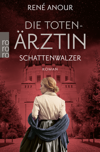 Buchcover von Die Totenärztin: Schattenwalzer von René Anour