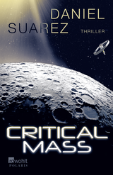 Buchcover von Critical Mass von Daniel Suarez