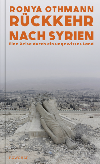 Buchcover von Rückkehr nach Syrien: Eine Reise durch ein ungewisses Land