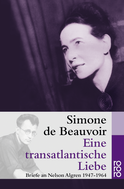 Buchcover von Eine transatlantische Liebe: Briefe an Nelson Algren 1947 - 1964 von Simone de Beauvoir
