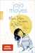 Buchcover von Mein Herz in zwei Welten von Jojo Moyes
