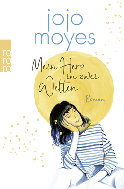 Buchcover von Mein Herz in zwei Welten von Jojo Moyes