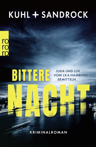 Buchcover von Bittere Nacht: Juha und Lux vom LKA Hamburg ermitteln