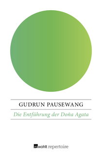 Buchcover von Die Entführung der Doña Agata von Gudrun Pausewang