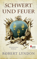 Buchcover von Schwert und Feuer von Robert Lyndon
