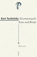 Buchcover von Gesamtausgabe Texte und Briefe 4: Texte 1920 von Kurt Tucholsky
