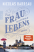 Buchcover von Die Frau meines Lebens von Nicolas Barreau