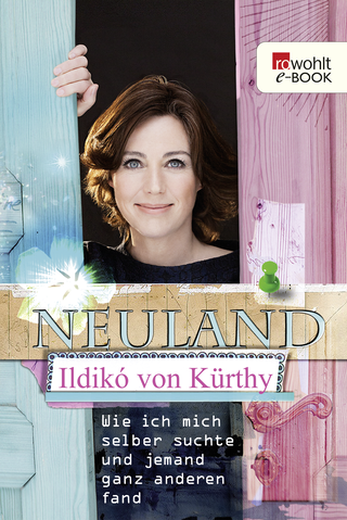 Buchcover von Neuland: Wie ich mich selber suchte und jemand ganz anderen fand