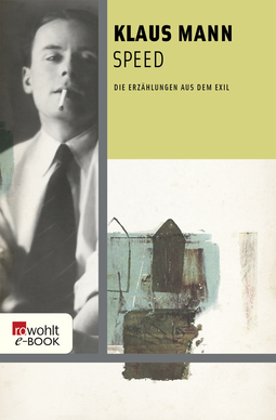 Buchcover von Speed: Die Erzählungen aus dem Exil von Klaus Mann