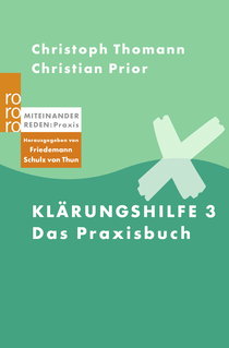 Buchcover von Klärungshilfe 3: Das Praxisbuch von Christoph Thomann, Christian Prior