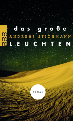 Buchcover von Das große Leuchten von Andreas Stichmann