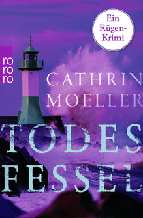 Buchcover von Todesfessel: Ein Rügen-Krimi von Cathrin Moeller
