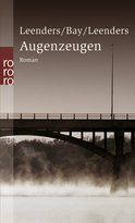 Buchcover von Augenzeugen von Hiltrud Leenders, Michael Bay, Artur Leenders