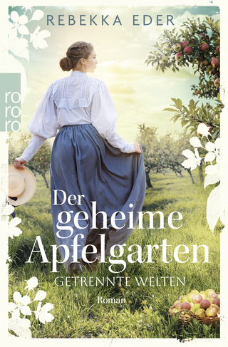 Buchcover von Der geheime Apfelgarten: Getrennte Welten