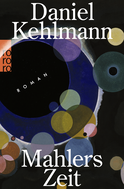 Buchcover von Mahlers Zeit von Daniel Kehlmann