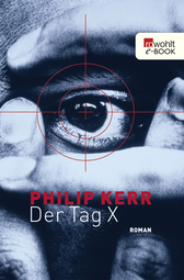 Buchcover von Der Tag X von Philip Kerr