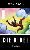 Buchcover von Die Bibel von Péter Nádas