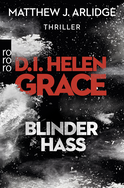 Buchcover von D.I. Helen Grace: Blinder Hass von Matthew J. Arlidge