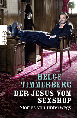 Buchcover von Der Jesus vom Sexshop: Stories von unterwegs von Helge Timmerberg