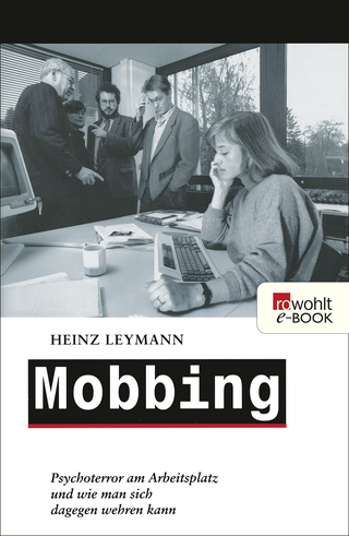 Buchcover von Mobbing: Psychoterror am Arbeitsplatz und wie man sich dagegen wehren kann