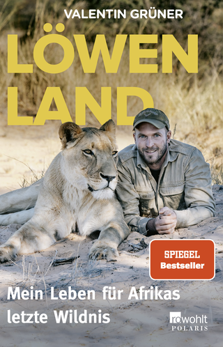 Buchcover von Löwenland: Mein Leben für Afrikas letzte Wildnis