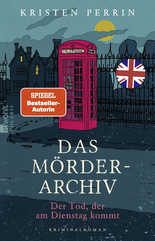 Buchcover von Das Mörderarchiv: Der Tod, der am Dienstag kommt