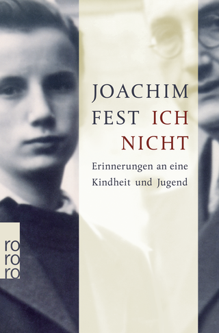 Buchcover von Ich nicht: Erinnerungen an eine Kindheit und Jugend