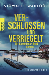 Buchcover von Verschlossen und verriegelt: Ein Kommissar-Beck-Roman von Maj Sjöwall, Per Wahlöö