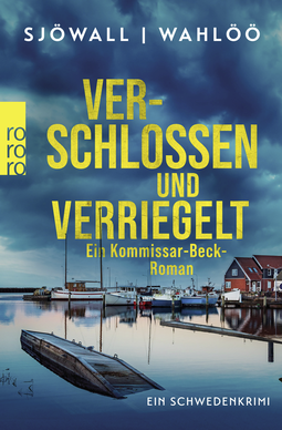 Buchcover von Verschlossen und verriegelt: Ein Kommissar-Beck-Roman von Maj Sjöwall, Per Wahlöö