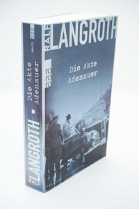 Zusatzmaterial PA 978 3 499 00475 9 innen 004 von THE ADENAUER FILE (Vol. I) von Ralf Langroth