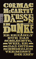 Buchcover von Draußen im Dunkel von Cormac McCarthy